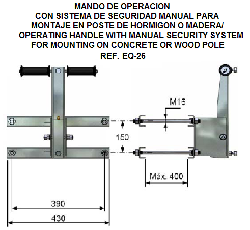 mando de operación con sistema de Seguridad Manual para montaje en poste de Hormigón o Madera - Seccionador